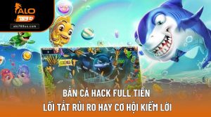bắn cá hack full tiền