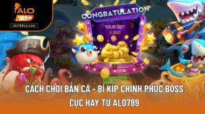 Cách chơi bắn cá