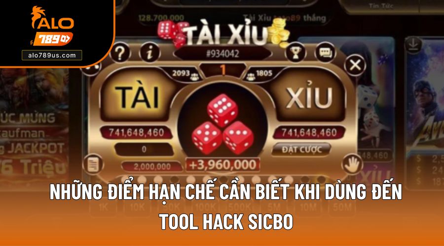 Tổng hợp điểm hạn chế khi dùng đến công cụ Sicbo 